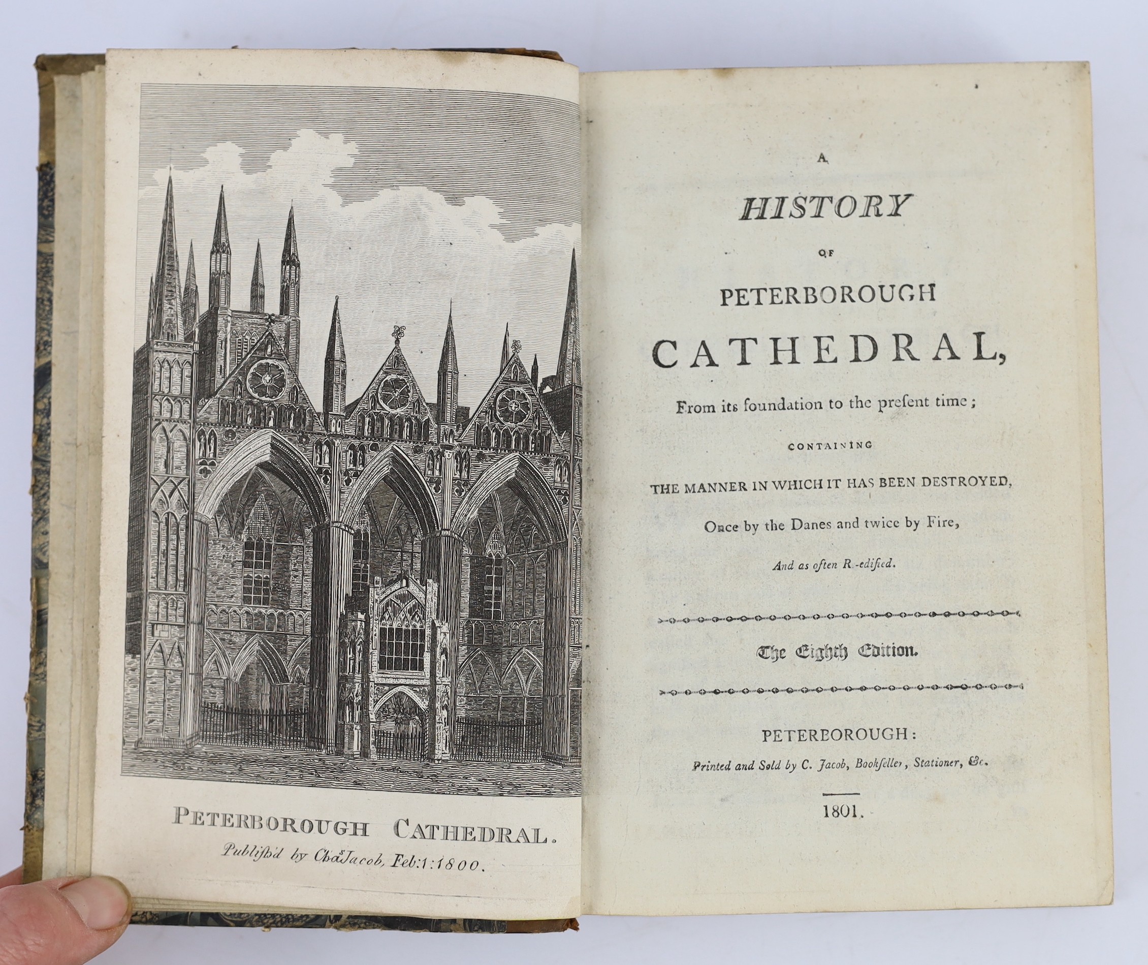 NORTHANTS: A History of Peterborough Cathedral.....8th edition. frontis.; old gilt calf backed marbled boards, cr. 8vo. Peterborough, 1801; bound with: A History or Description... of Burghley House, the Seat of the Right